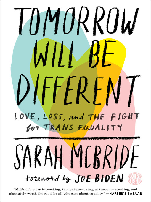 Title details for Tomorrow Will Be Different by Sarah McBride - Available